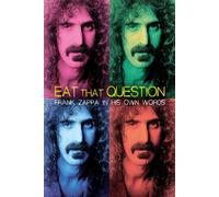 Eat That Question - Frank Zappa in His Own Words (DVD) Frank Zappa