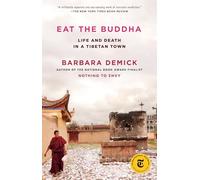 Barbara Demick Eat the Buddha (Tascabile)