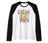 Eat The Rich Social Commentary Design Maglia con Maniche Raglan
