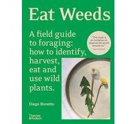 Diego Bonetto Eat Weeds (Tascabile)