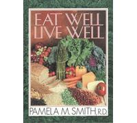 Eat Well, Live Well