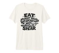 Eat What You Spear per Cacciatore subacqueo di Pesca Maglietta Premium