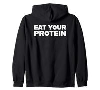 Eat Your Protein Felpa con Cappuccio