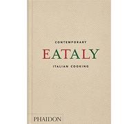 Eataly. Contemporary Italian cooking - AA.VV.