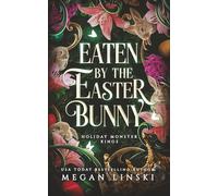 Eaten by the Easter Bunny