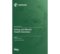 Eating and Mental Health Disorders