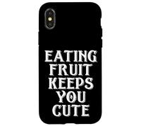 Eating Fruit Keeps You Cute Funny Vegan Protein Vegetarian Custodia per iPhone X/XS