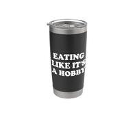 Eating Like It's A Hobby Bicchiere termico in acciaio inox doppia parete