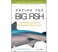 Adam Morgan Eating the Big Fish (Copertina rigida)