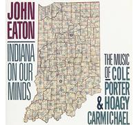 Eaton, John - Indiana On Our Minds
