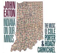 Eaton, John - John Eaton: Indiana On My M