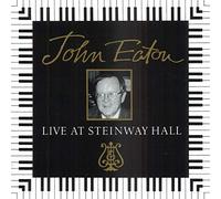 Eaton, John - Live At Steinway Hall