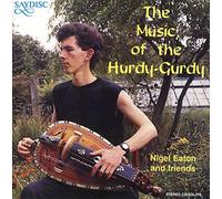 Eaton, Nigel - Music Of Hurdy-Gurdy
