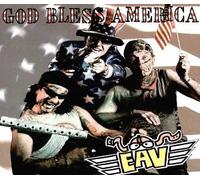 EAV - Erste Allgemeine Verunsicherung - God Bless America