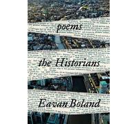 Eavan Boland The Historians (Copertina rigida)