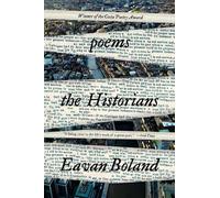 Eavan Boland The Historians (Tascabile)