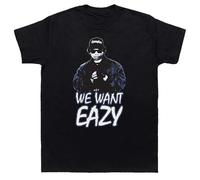Eazy-z We Want Eazy New T-Shirt Black L