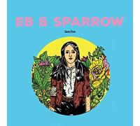 Eb & Sparrow - Sun / Son