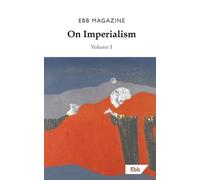 Ebb Magazine On Imperialism (Tascabile)