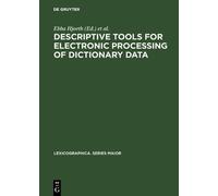 Ebba Hjorth Descriptive tools for electronic processing of di (Copertina rigida)