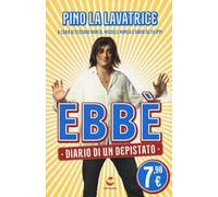 Ebbè. Diario di un depistato