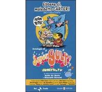 Ebbene sì, maledetto Carter. Supergulp! I fumetti in tv. Con videocassetta