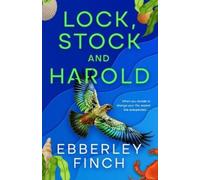 Ebberley Finch Lock, Stock and Harold (Tascabile)