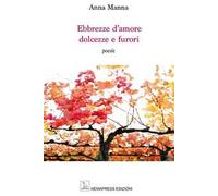 Ebbrezze d'amore dolcezze e furori