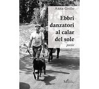 Ebbri danzatori al calar del sole