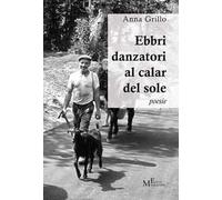 Ebbri danzatori al calar del sole