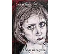 Ebe ha un segreto