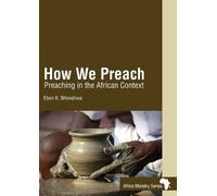 Eben K Nhiwatiwa How We Preach (Tascabile)