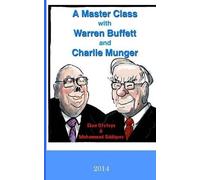 Eben Otuteye Mohammad A Master Class with Warren Buffett and Charl (Tascabile)