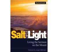 Eberhard Arnold Salt and Light (Tascabile)