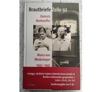 Eberhard Bethge Ruth Brautbriefe Zelle 92: Dietrich Bonhoeff (Copertina rigida)