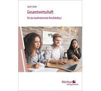 Eberhard Boller Gesamtwirtschaft für das kaufmännische Berufskolleg (Tascabile)