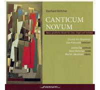 Eberhard Bottch Eberhard Böttcher: Canticum Novum: Neue Geistliche Musik Fü (CD)