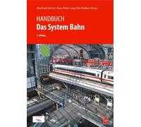 Eberhard Jänsch Hans Peter Lang Nils Nießen Handbuch Das System Bahn