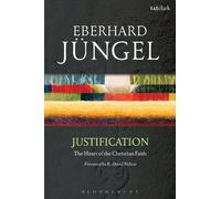 Eberhard Jüngel Justification (Tascabile)