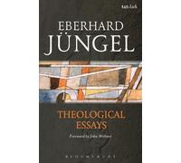 Eberhard Jüngel Theological Essays (Tascabile)