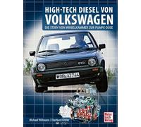Eberhard Kittle HIGH-TECH DIESEL VON VOLKSWAGEN: Die Story vo (Copertina rigida)