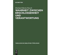 Eberhard Martin Wahrheit Zwischen Erschlossenheit Und Verant (Copertina rigida)