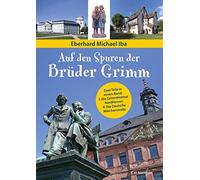 Eberhard Michae Auf den Spuren der Brüder Grimm: Zwei Teile i (Copertina rigida)