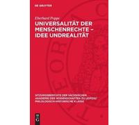 Eberhard Poppe Universalität Der Menschenrechte - Idee Undrea (Copertina rigida)