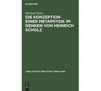 Eberhard Stock Die Konzeption Einer Metaphysik Im Denken Von (Copertina rigida)