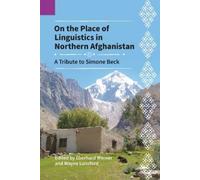Eberhard Werner Wayne L On the Place of Linguistics in Northern Afgh (Tascabile)