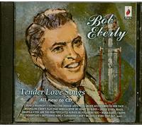 Eberly, Bob - Tender Love Songs