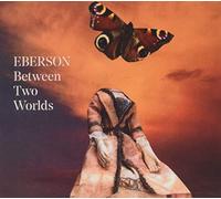 Eberson Between Two Worlds (CD) Album
