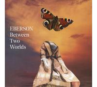Eberson Between Two Worlds (CD) Album