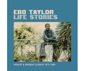 Ebo Taylor Life Stories: Highlife & Afrobeat Classics 1973-1980 (Vinyl LP)